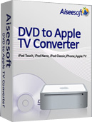 Aiseesoft DVD to Apple TV Converter Box