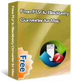 Free FLV to BlackBerry Converter for Mac 
